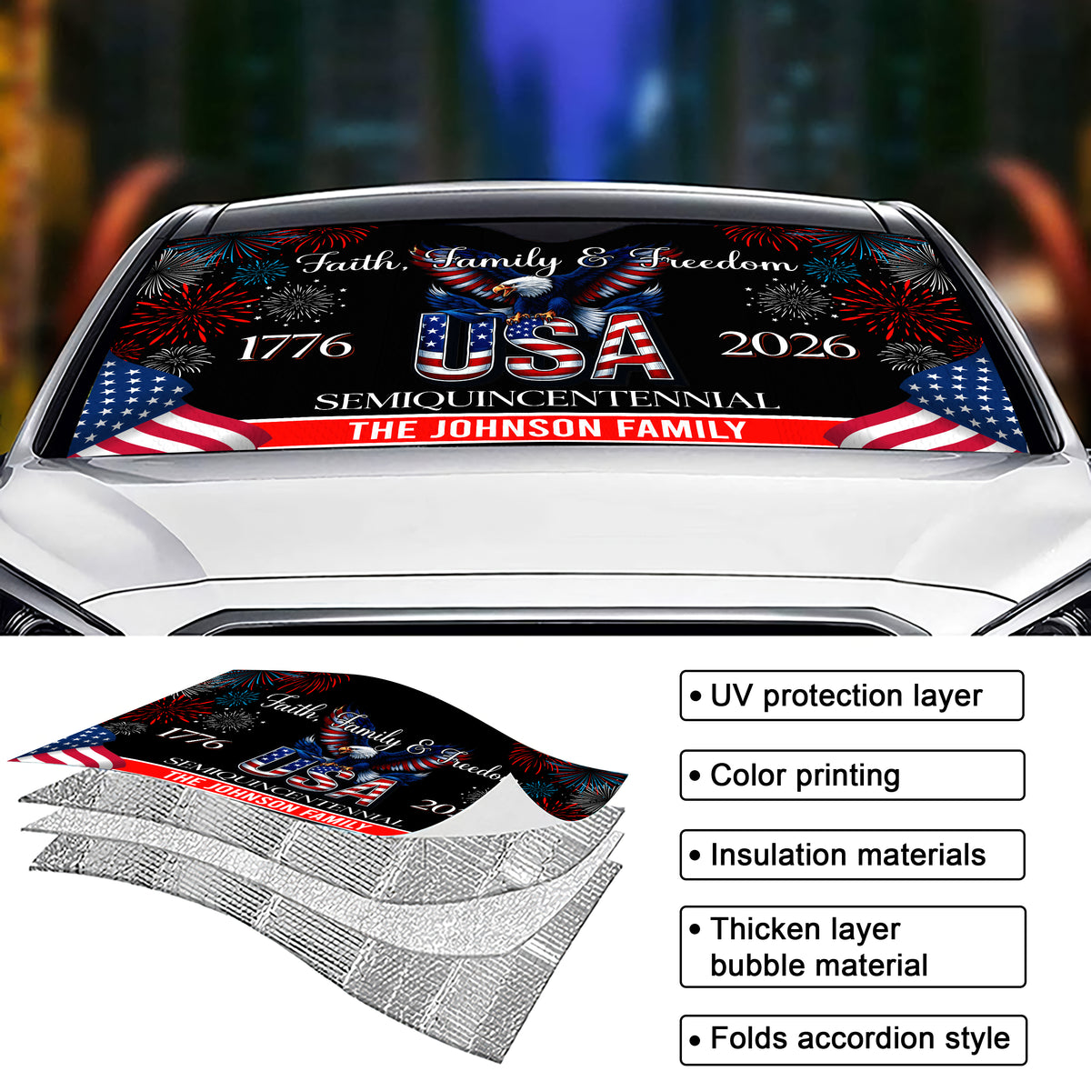 Custom Family Name Faith, Family & Freedom America 250 Years Patriotic Car Sunshade LM32 897767