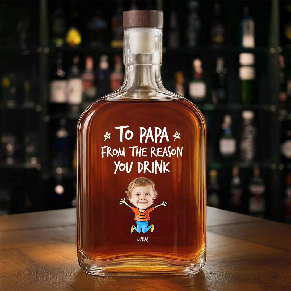 Personalized To Dad From The Reasons You Drink Whiskey Bottle CH07 896006