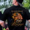 One Nation Under God 250 Years 250th Anniversary USA Birthday Patriotic Back Shirt HA75 920934