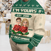 I'm Yours No Refunds Funny Couple Personalized Ugly Sweater HA75 897996