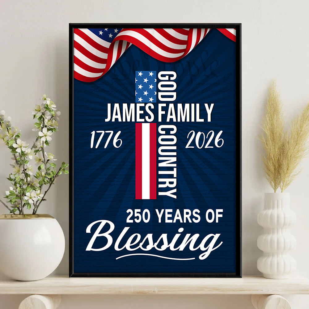 American Patriotic Canvas, 250 Years of Blessing God 1776 2026 Canvas Poster HO82 901440