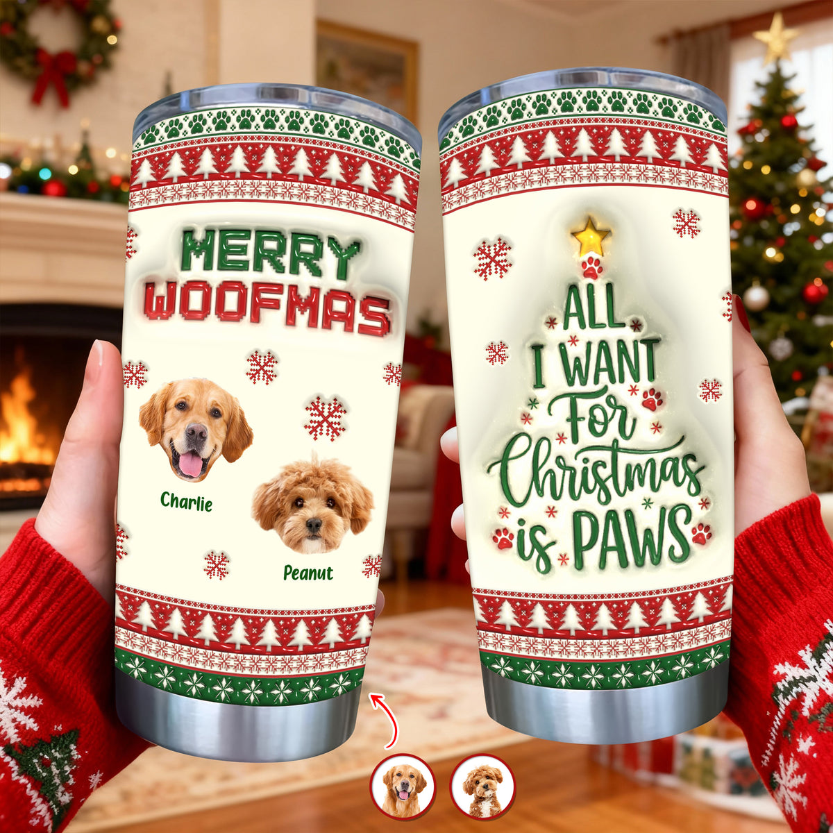 Custom Photo All I Want For Christmas Is Paws - Personalized 3D Stainless Steel Tumbler CH07 896892