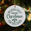 Personalized Family Name We Wish You A Merry Christmas Ceramic Ornament TH10 170677