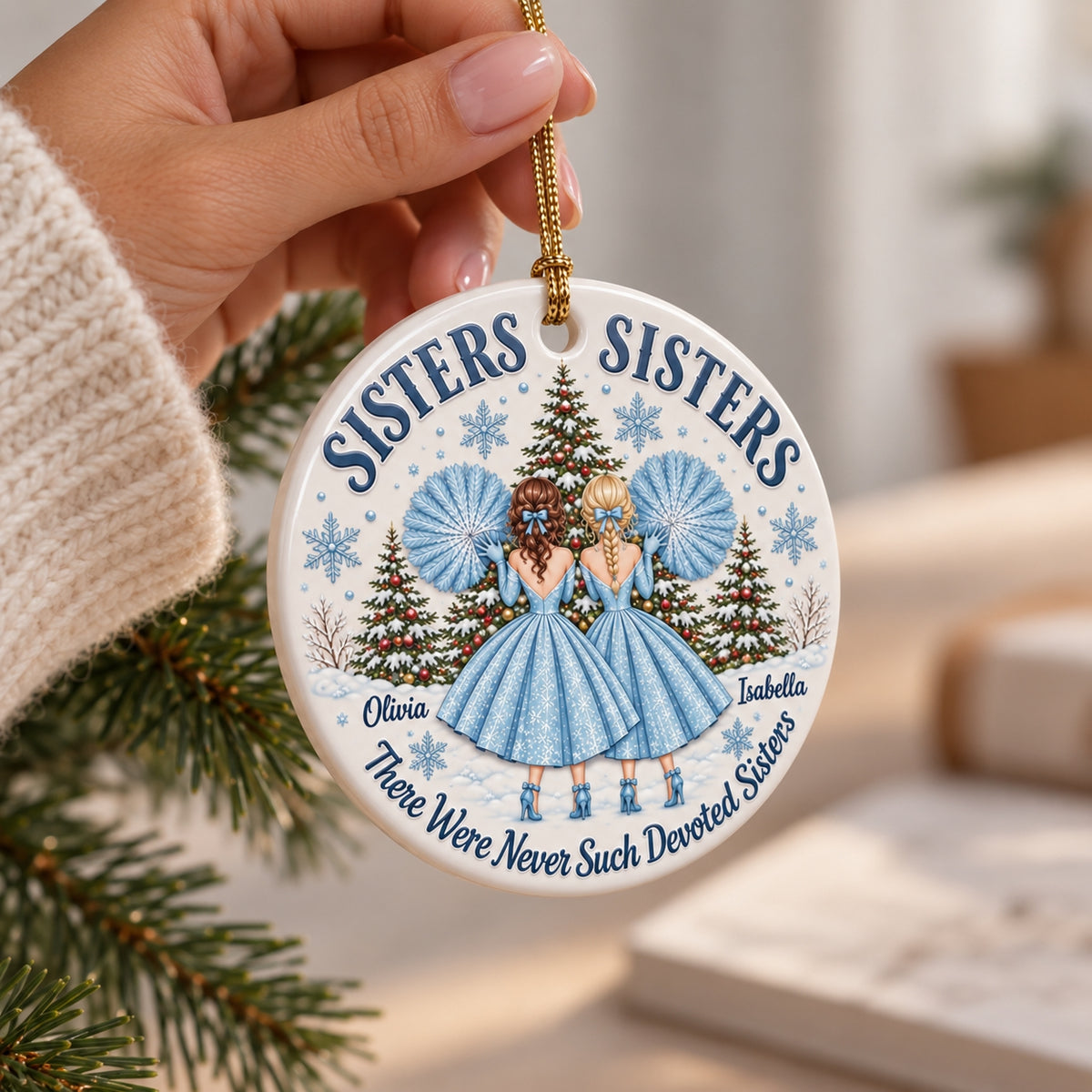Custom Name Sisters Movie There Were Never Such Devoted Sisters 3D Inflated Effect Printed Ornament CH07 180552