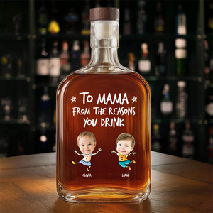 Personalized To Dad From The Reasons You Drink Whiskey Bottle CH07 896006