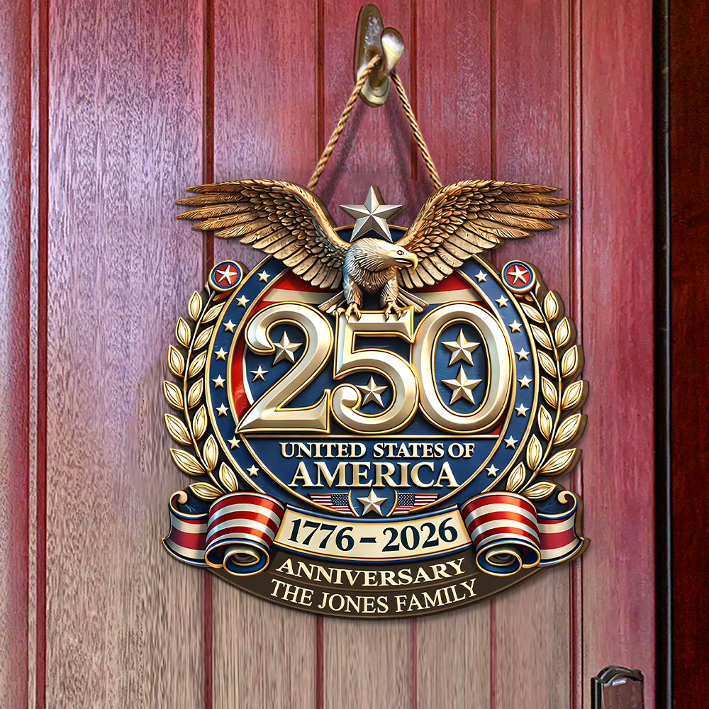Custom Family Name USA Eagles 250th Anniversary Semiquincentennial 1776-2026 Doorsign Sign TH10 169569