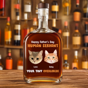 Custom Cat Photo Happy Father's Day From Your Tiny Overlords Whiskey Bottle LM32 893601