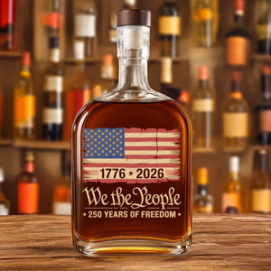 America 250th Birthday US Flag 250 Years We The People Whiskey Bottle HO82 894630
