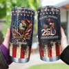 Custom Name America Pride 250th Anniversary 1776–2026 Eagle Fat Tumbler HA75 920894