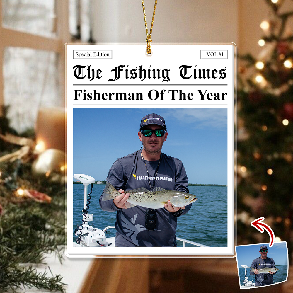 Custom Photo The Fishing Times - Best Catch Of The Year Acrylic Ornament HA75 897142