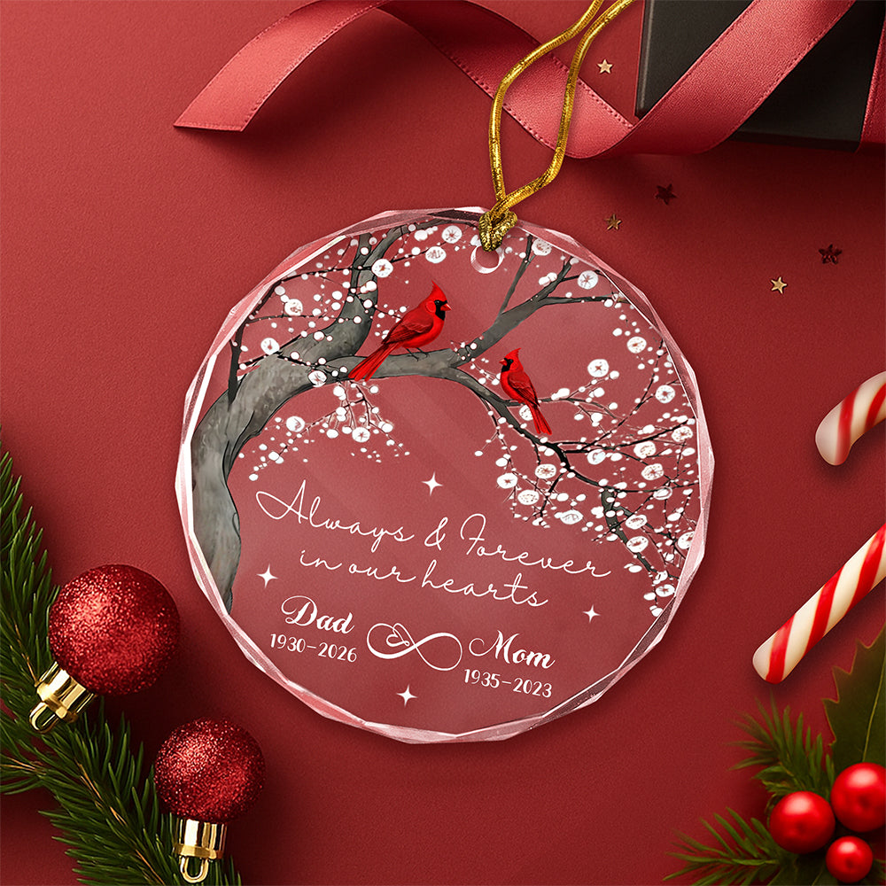Personalized Always & Forever In Our Hearts Glass Ornament, Custom Parents' Memorial Years CH07 180476