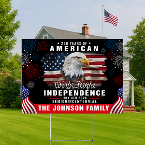 Custom Family Name America 250th Anniversary We The People Eagle Yard Sign CH07 899080