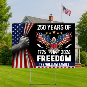 250 Years of Freedom Yard Sign America 250th Anniversary Garden Sign CH07 896830