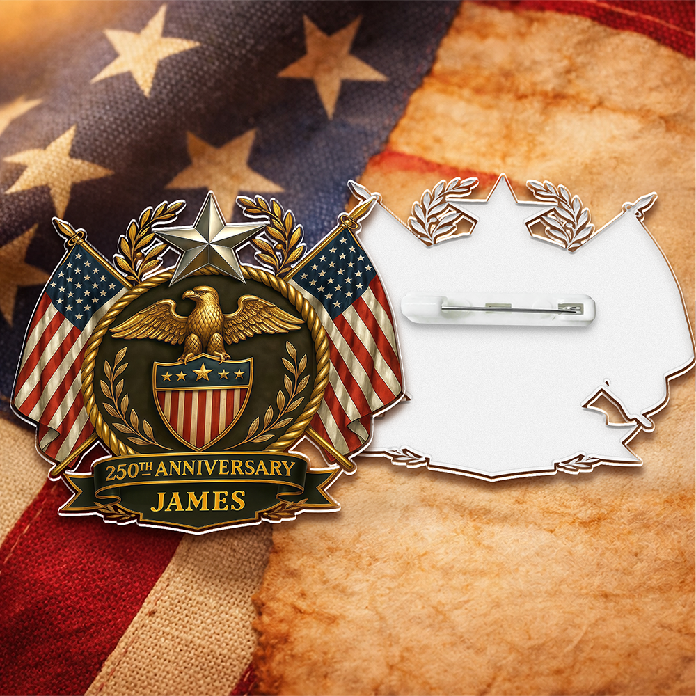 Personalized America 250th Anniversary Acrylic Pin HA75 920966