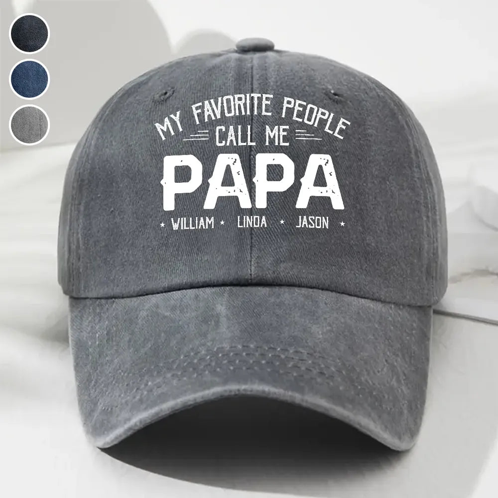 Custom My Favorite People Call Me Hat, Pigment Dyed Unstructured Baseball Cap, Personalize, Custom Text, Custom Hat, More Color Options 515341