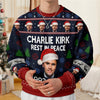 Charlie Kirk Rest In Peace 1993-2025 Ugly Christmas Sweater HO82 900320