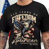 250 Years Of Freedom American Dark Shirt TH10 894535