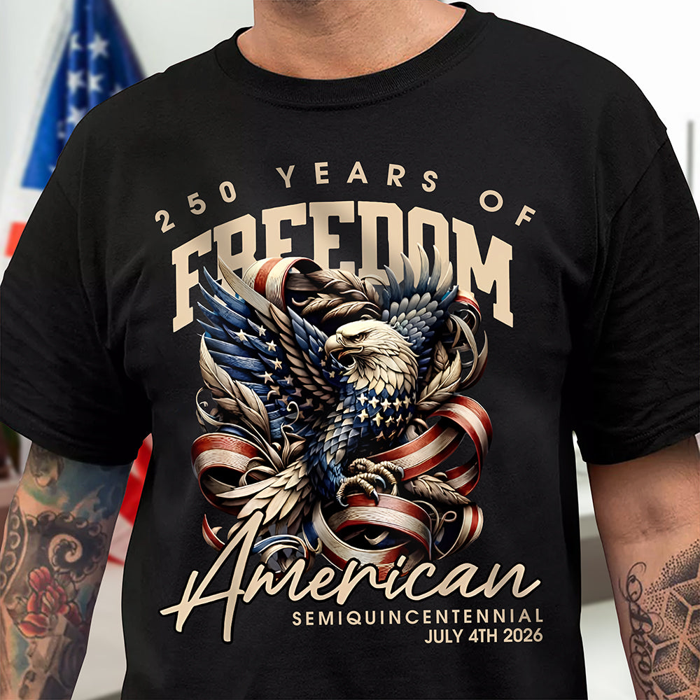 250 Years Of Freedom American Dark Shirt TH10 894535