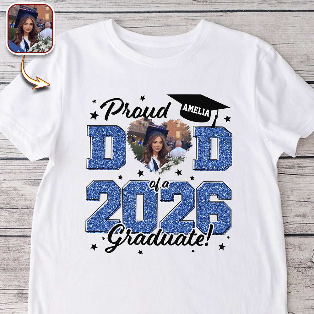 Custom Photo Proud Mom/Dad Of A 2026 Graduate - Graduation Bright Shirt HA75 920476