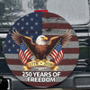 1776-2026 250 Years Of Freedom Tire Cover Gift for Family HA75 898956