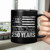 250 Years USA 250th Birthday 1776-2026 Eagle Flag Black Mug HO82 894578