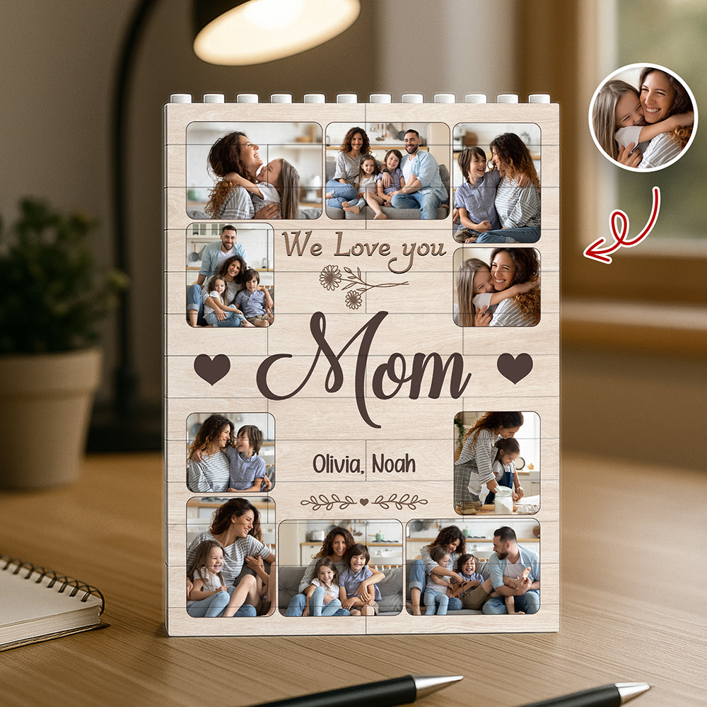 Custom Photo Mom We Love You Building Brick Blocks Mother's Day Gift HA75 920648