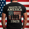 Salute To America 250th Veteran Back Side Dark Shirt Happy America 250 Gifts CH07 896724