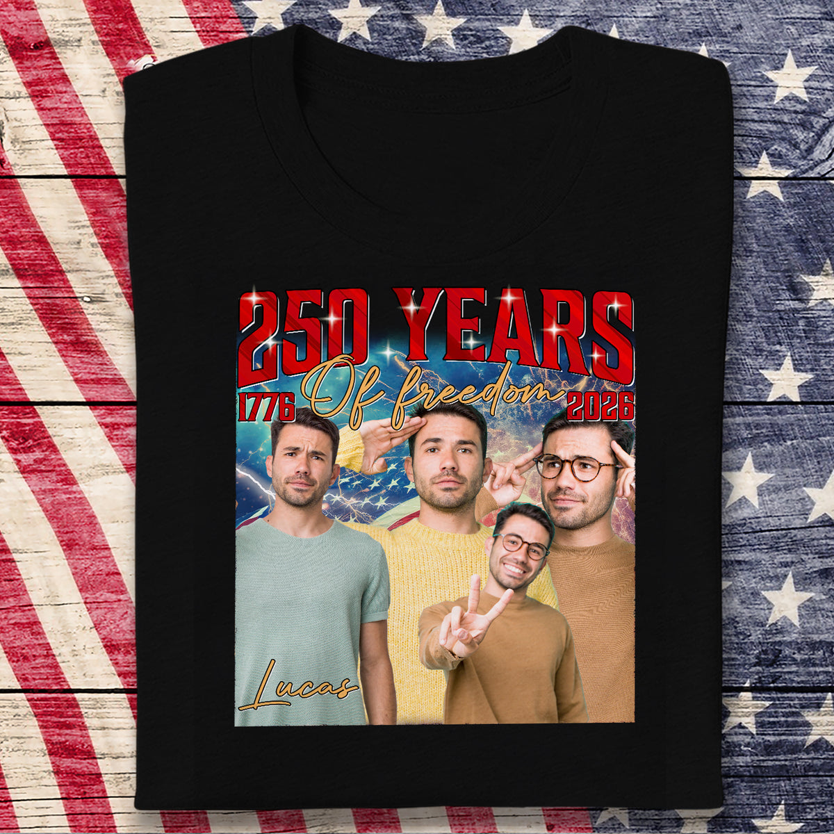 Custom Photo 250 Years Of Freedom Shirt TH10 896557
