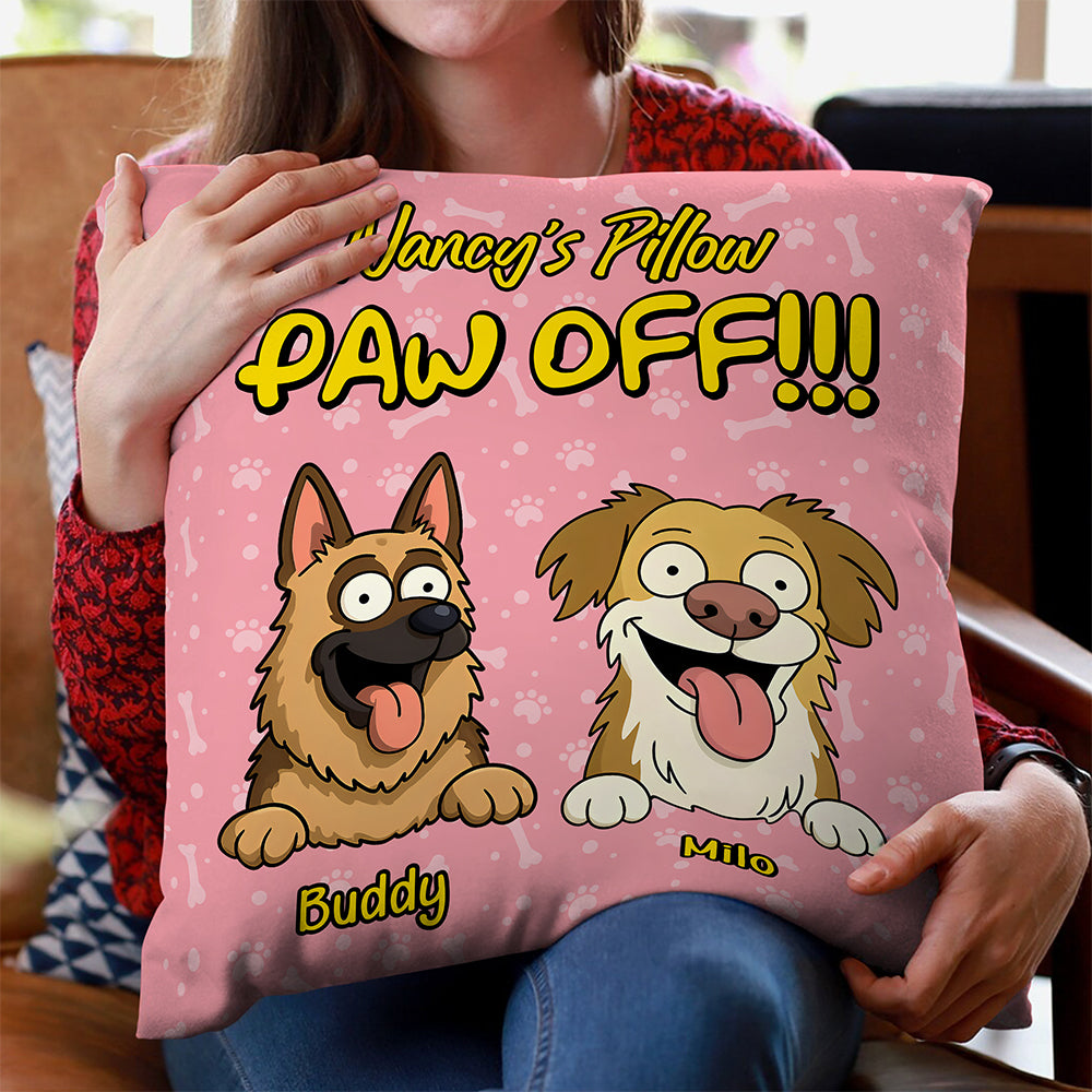 Personalized Time To Paw Off Funny Dog Pillow For Dog Lovers LM32 893377