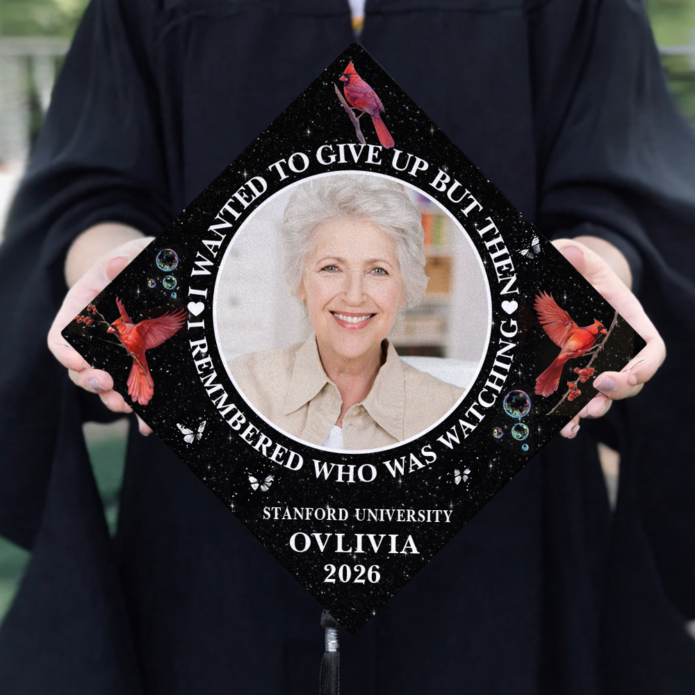 I Remembered Who Was Watching Personalized Memorial Photo Graduation Cap Topper CH07 910934
