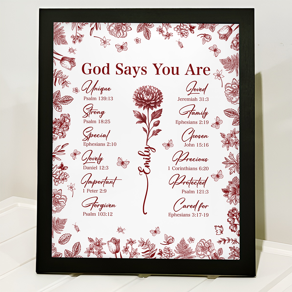God Says You Are Christian Gift Toile De Jouy Birth Flower - Personalized Picture Frame TH10 894795