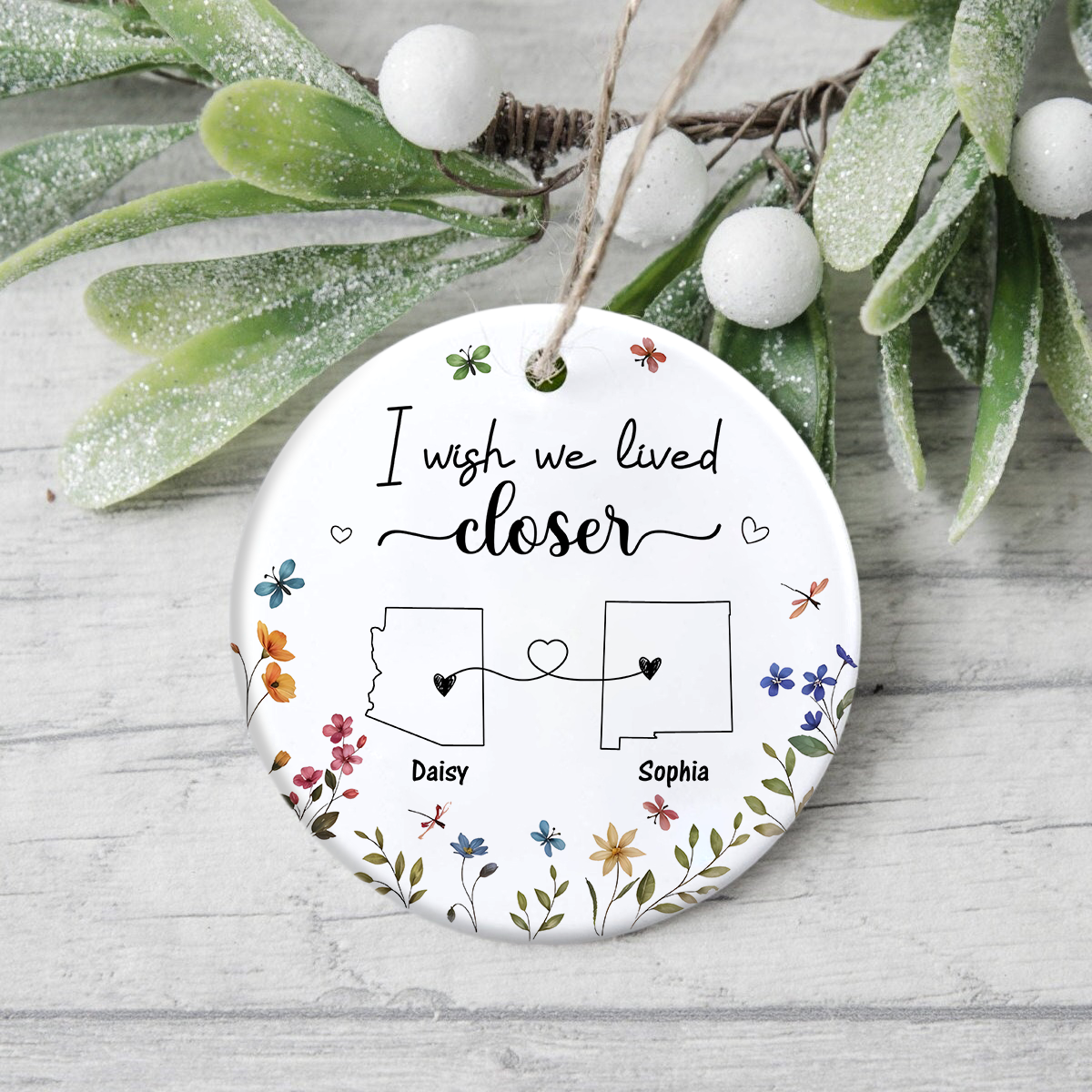 I Wish We Lived Closer Personalized State By State Ornament Gift For Long Distance Relationship CH07 896126