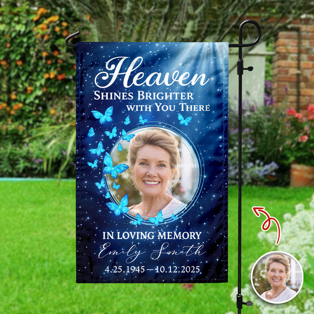 Custom Photo Heaven Shines Brighter With You There Personalized Memorial Garden Flag HA75 898898