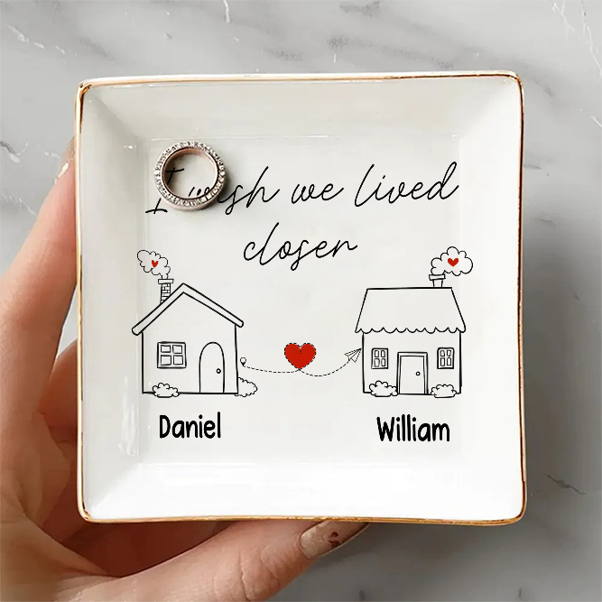 I Wish You Lived Next Door Jewelry Dish Personalized Long Distance Relationship Gift CH07 896530