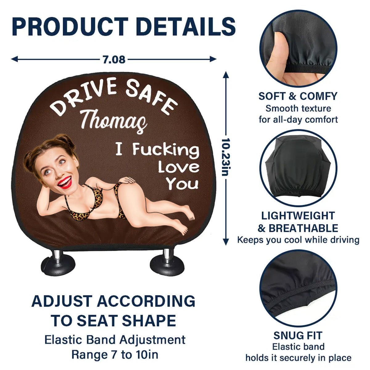 Custom Funny Photo Couple Drive Safe I Freaking Love You - Personalized Car Headrest Covers CH07 910090
