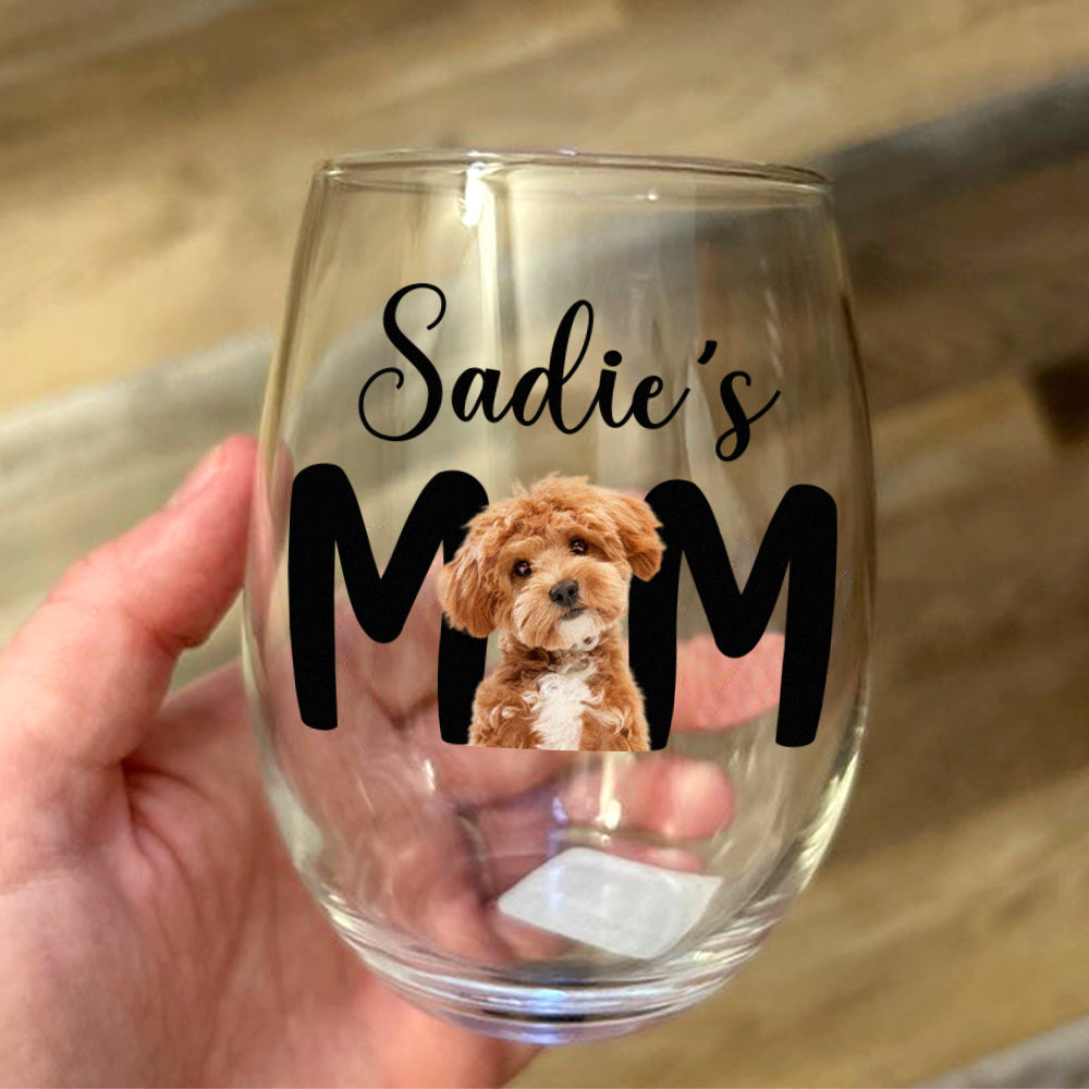 Custom Photo Dog Mom Personalized Wine Glass CH07 895522