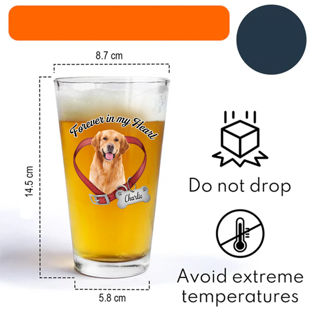 Custom Photo Forever In My Heart Memorial Beer Glass For Dog Lovers CH07 911256