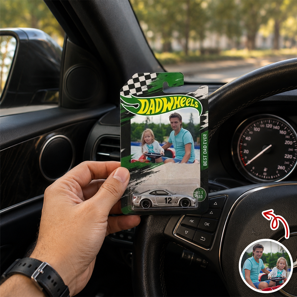 Custom Photo Best Dad Ever Dad Wheels - Gift For Father's Day HO82 902620