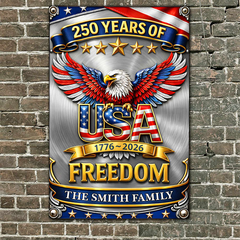 USA 250 Years Of Freedom Metal Sign TH10 169447