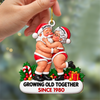 Personalized Growing Old Together Couple Wood Ornament, Christmas Keepsake HA75 919510