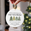 Personalized First Christmas In Our New Home Ceramic Ornament, Housewarming Christmas Keepsake HO82 903610