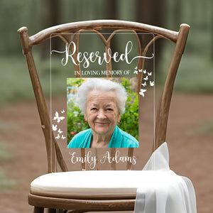 Custom Name and Photo Reserved In Loving Memory - Memorial Plaque Wedding Sign TH10 891721