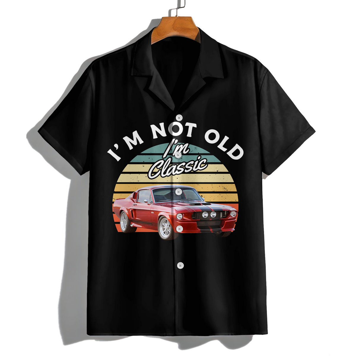 Custom Photo I'm Not Old I'm Classic TH10 892963