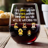 Every Snack You Make, Funny Wine Glass, Personalized Gifts for Dog Lovers HA75 892164