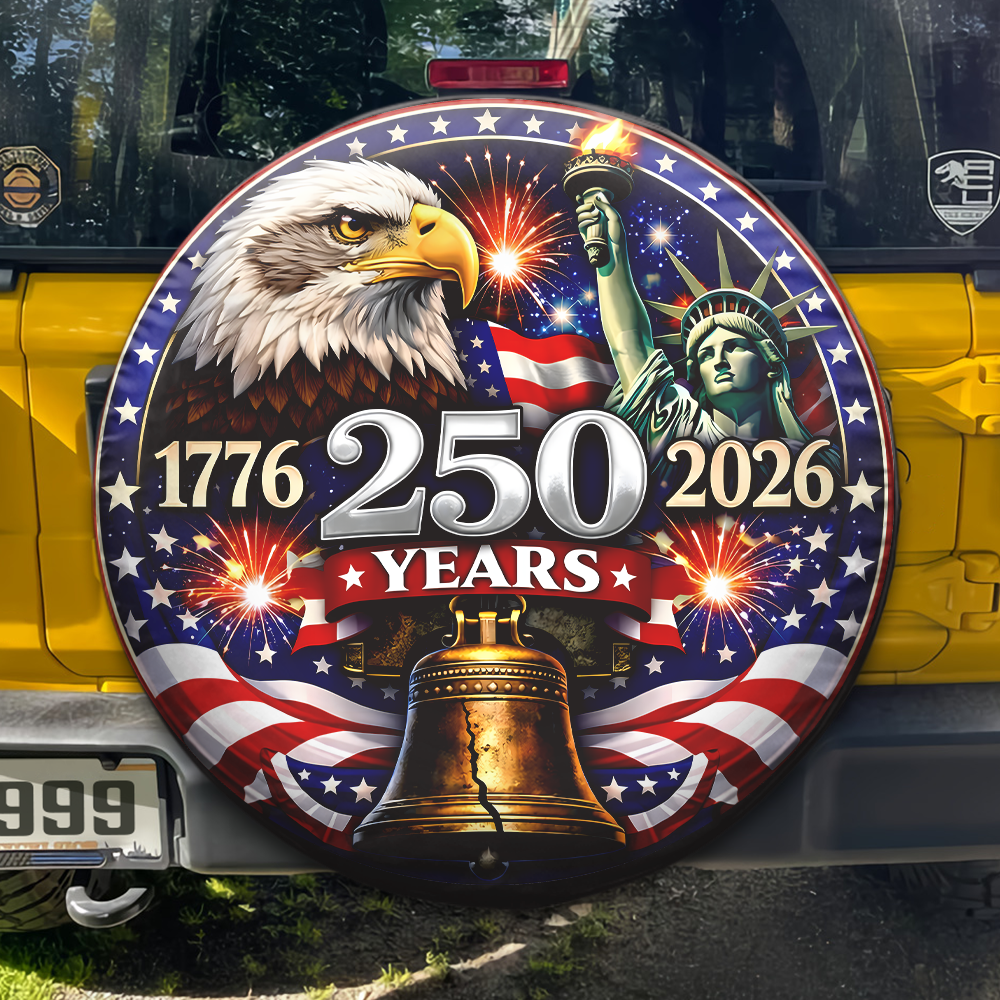 250 Years 1776-2026 Tire Cover Patriotic Decor Gift for Family HA75 921082