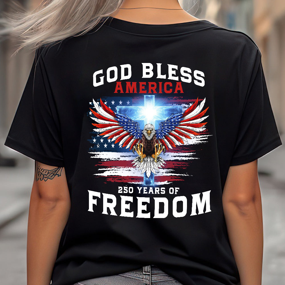 Personalized 250 Years of Blessing Shirt, Patriotic God Bless America Eagle Back Shirt CH07 910540