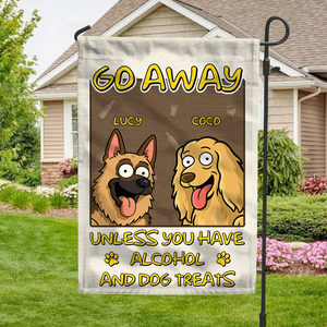 Welcome To My House, My Human Just Lives Here Personalized Garden Flag HA75 892200