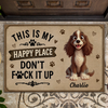 Personalized This Is My Happy Place Doormat For Dog Lover Home Entrance Decor Gift CH07 180126