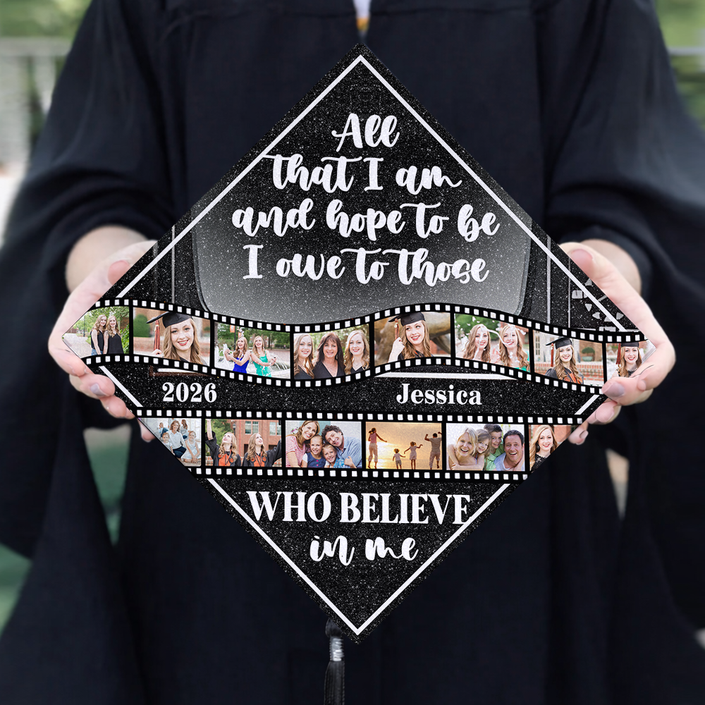 Custom Photo All that I Am And Hope To Be Personalized Graduation Cap Topper HA75 920812