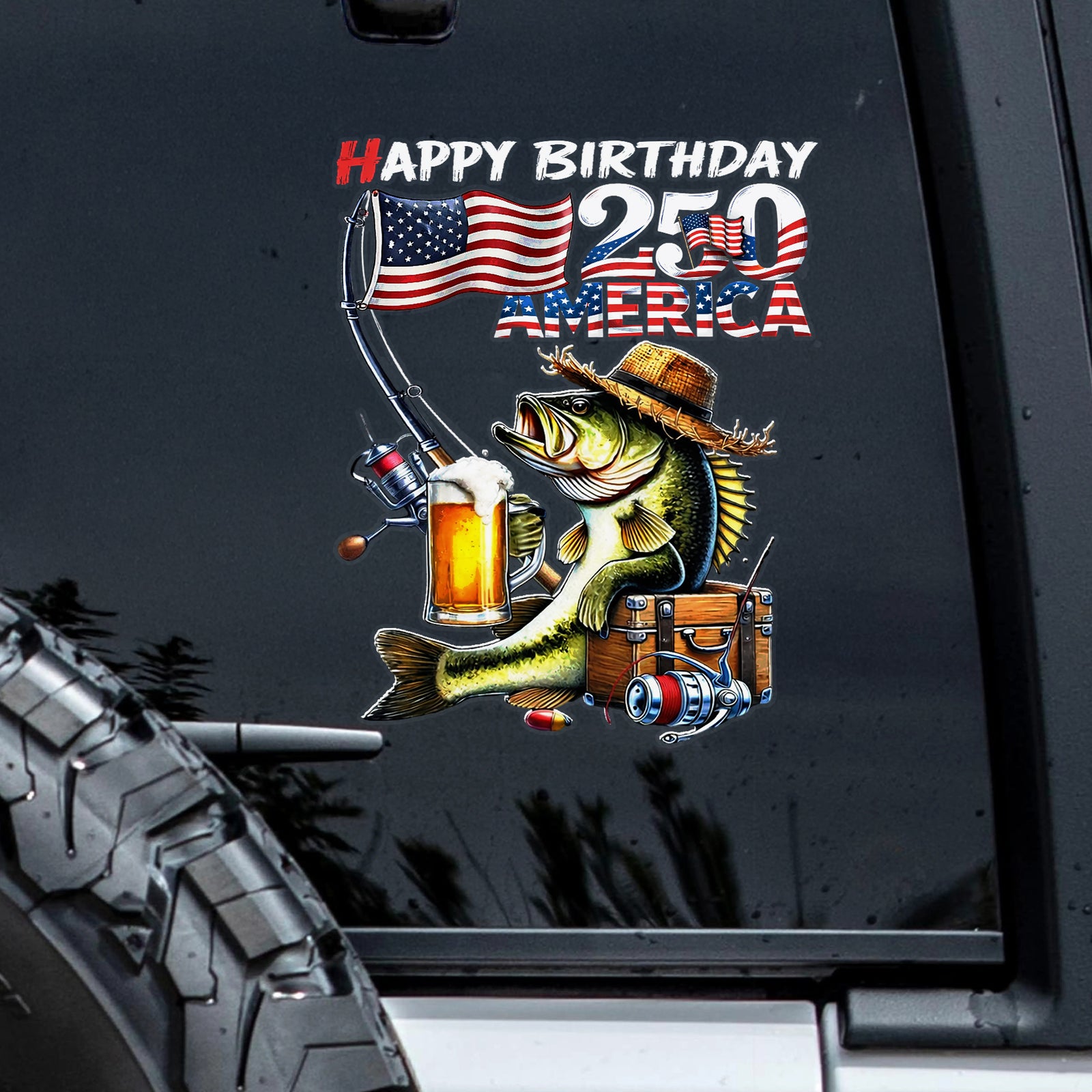 Happy Birthday 250 America Patriotic Fishing - Bass Fisherman Car Window Decal Sticker LM32 899163